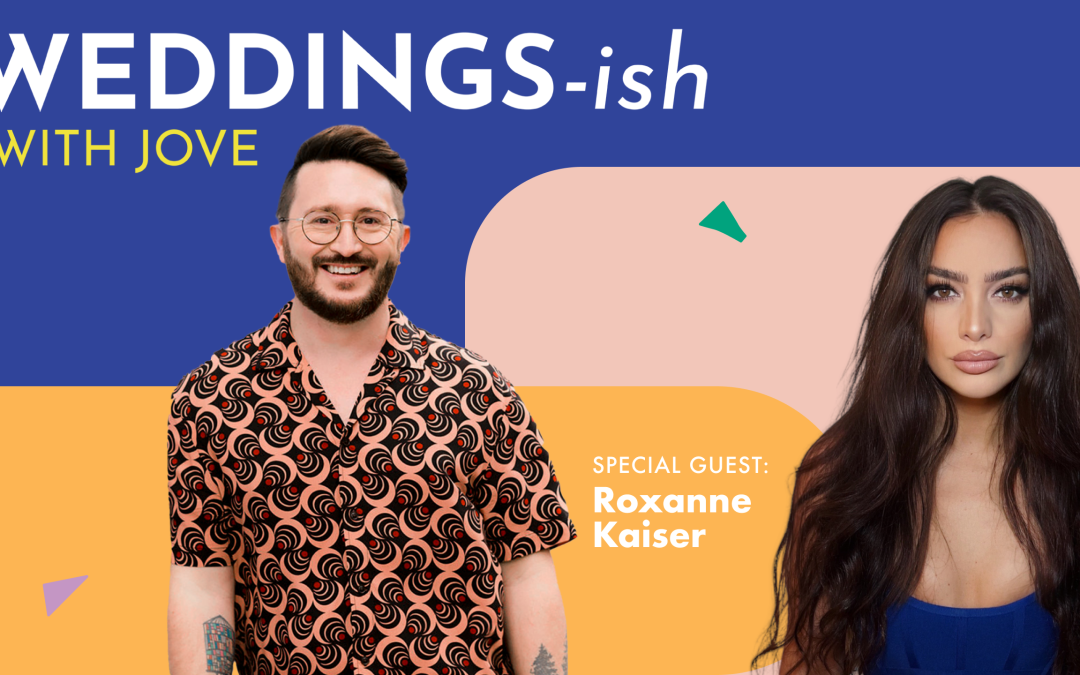 From TV Villain to Bridal Icon: Roxanne Kaiser Spills the Real Tea on The Ultimatum | Weddings-Ish With Jove