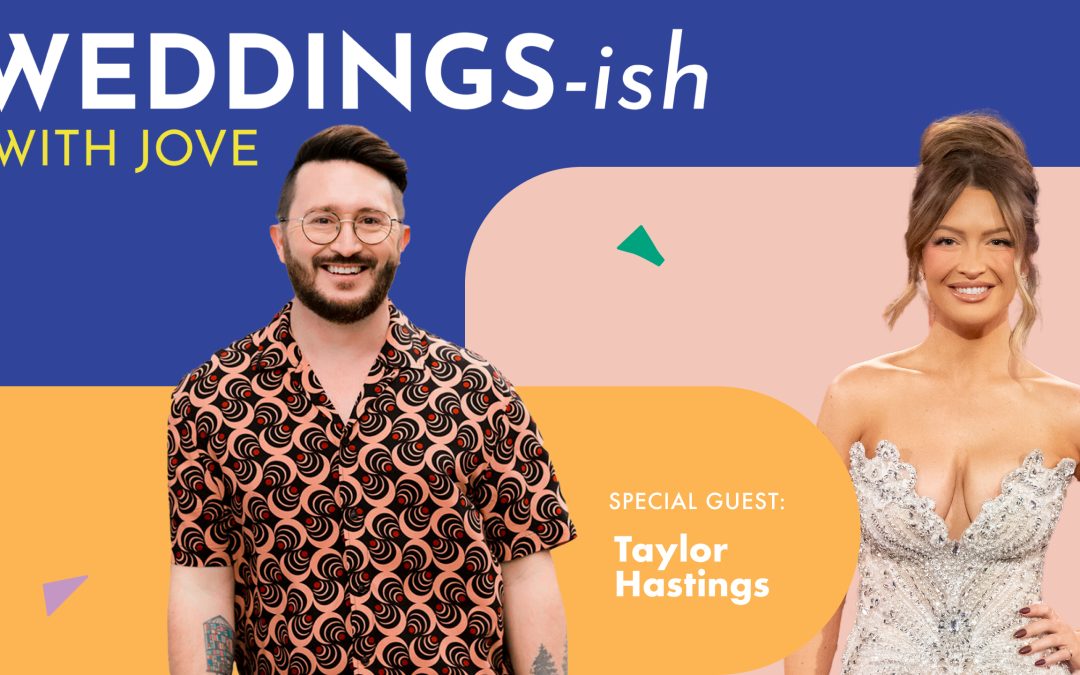 Taylor Hastings from Love Is Blind Reveals Her Storyline Netflix Didn’t Show | Weddings-Ish With Jove